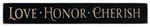 American Made Love • Honor • Cherish Inspirational Print