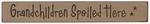 American Made Grandchildren Spoiled Here Inspirational Print