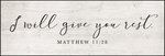 American Made Plaque: "Give You Rest" In-Stock